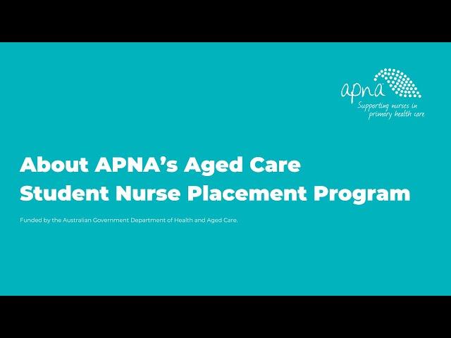 The Aged Care Student Nurse Placement Program