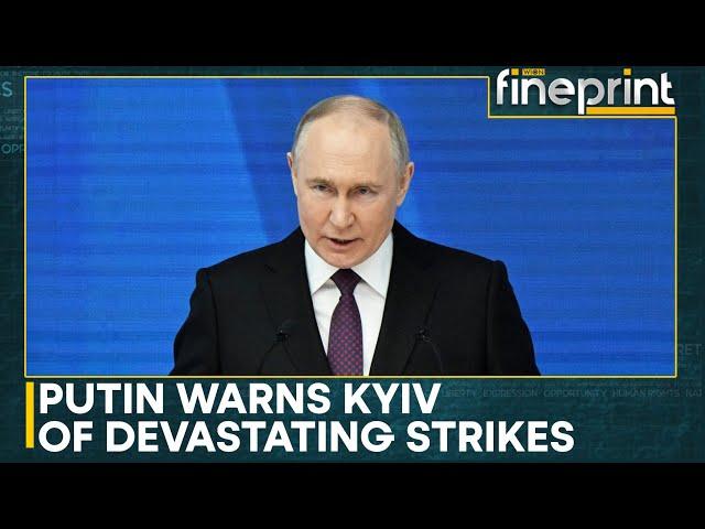 Putin: New Missile Turns Everything To Dust | Russia-Ukraine War News | WION Fineprint