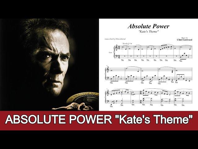 Absolute Power - Kate's Theme (piano solo with sheets)