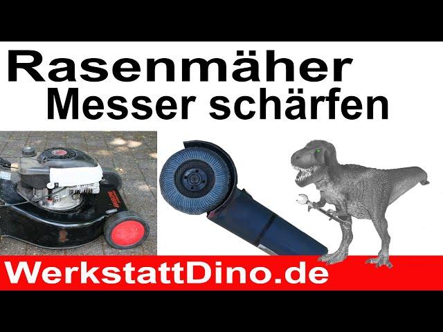 Rasenmäher Messer schärfen und auswuchten