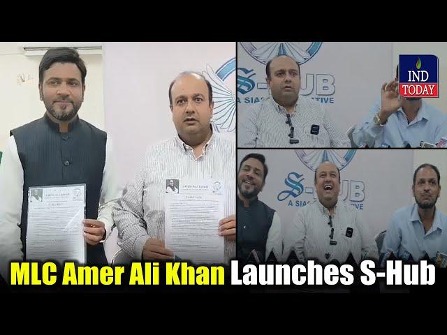 MLC Amer Ali Khan Launches siasat's Transformative Initiative, S-Hub | IND Today