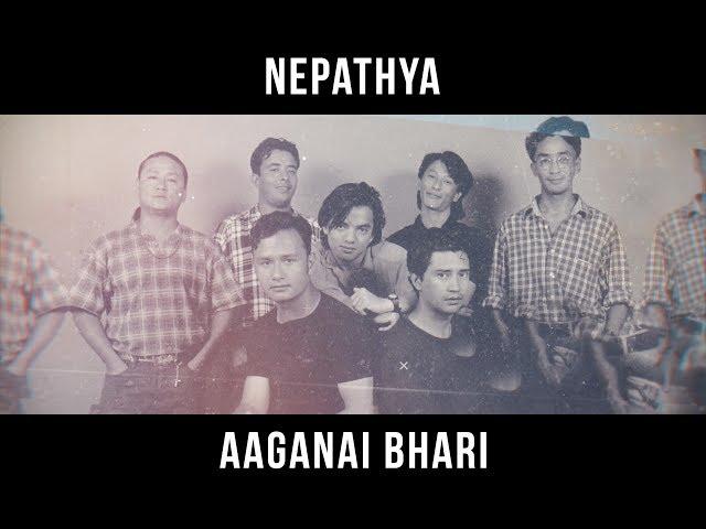 Nepathya – Aaganai Bhari (आँगनै भरि)