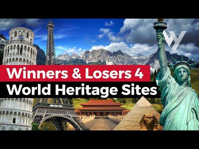 Winners & Losers: Episode 4 - UNESCO World Heritage Sites