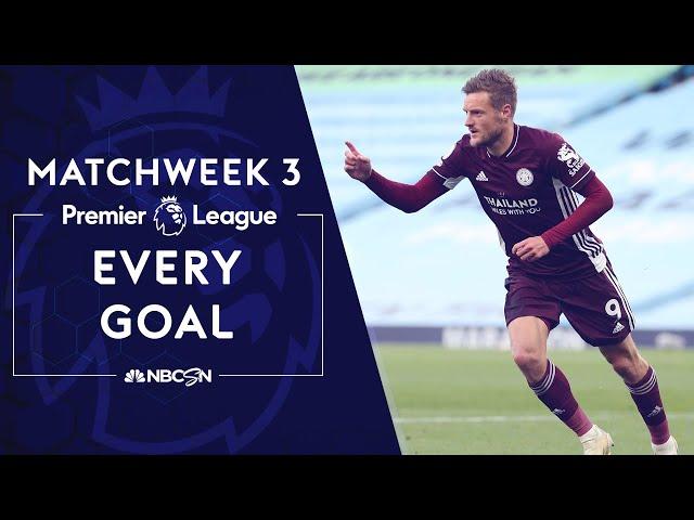 Every Premier League goal from 2020-21 Matchweek 3 | NBC Sports