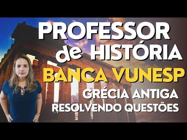 Professor de História - Concurso Banca Vunesp