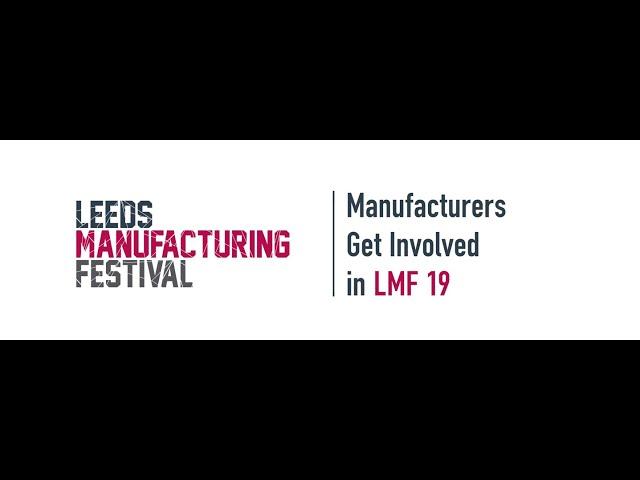 Manufacturers Get Involved in LMF 19