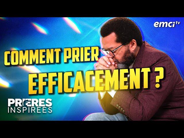 Comment prier efficacement ? (Marcello Tunasi) - Prières inspirées - Jérémy Sourdril