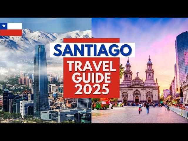 Santiago Travel Guide 4k - Best Places to Visit in Santiago Chile in 2025