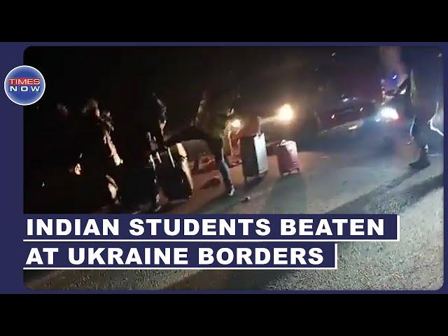 Ukraine- Russia Conflict: Disturbing Videos Show Indian Students Assaulted By Ukrainian Forces