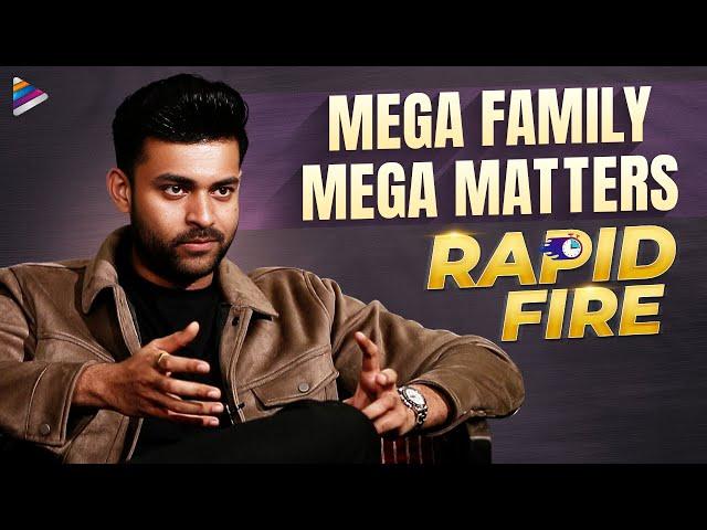 Varun Tej Exclusive Rapid Fire | Mega Family Mega Matters | Operation Valentine Interview | TFN