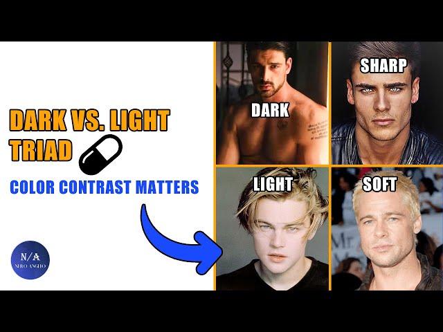 Dark Vs. Light Triad Looks ? What's More Attractive (blackpill)