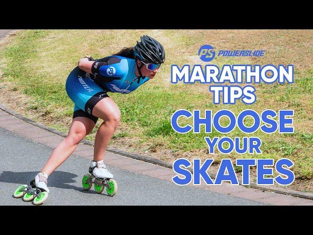 How To Choose Your Skate - Powerslide Marathon Tips