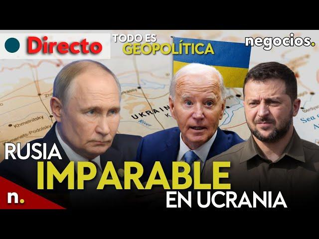 TODO ES GEOPOLÍTICA: Rusia avanza imparable en Ucrania, el indulto de Biden y jaque mate a Zelensky