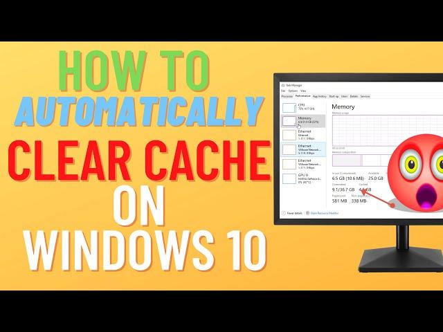 How to Automatically Clear Cache on Windows 10