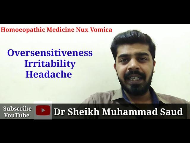 Nux Vomica | Homoeopathic Medicine | Dr Sheikh Muhammad Saud