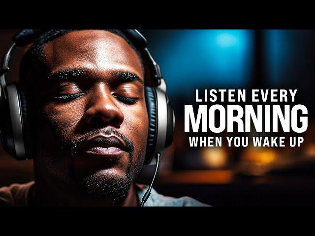 MORNING MOTIVATION - Wake Up Early, Start Your Day Right! Listen Every Day! - 30-Minute Motivation