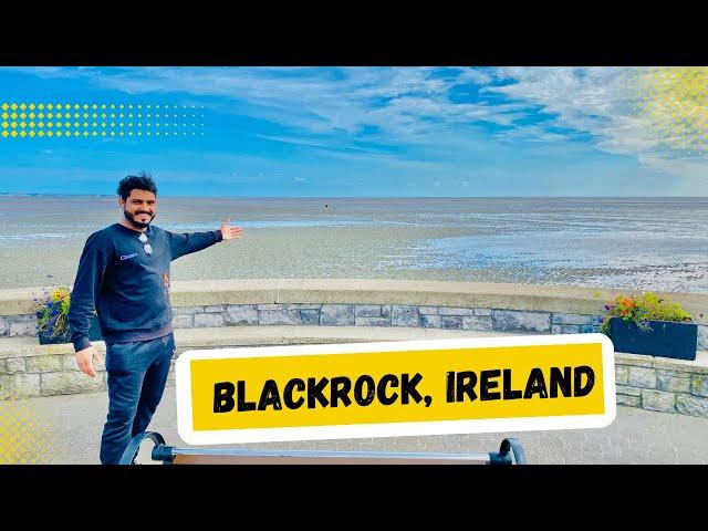 Blackrock, Ireland  | Muhammad Jawad-MJ