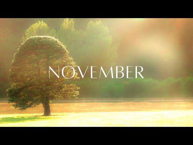 Beautiful Music for Calm, Peace, Relax | Guitar & Piano | November