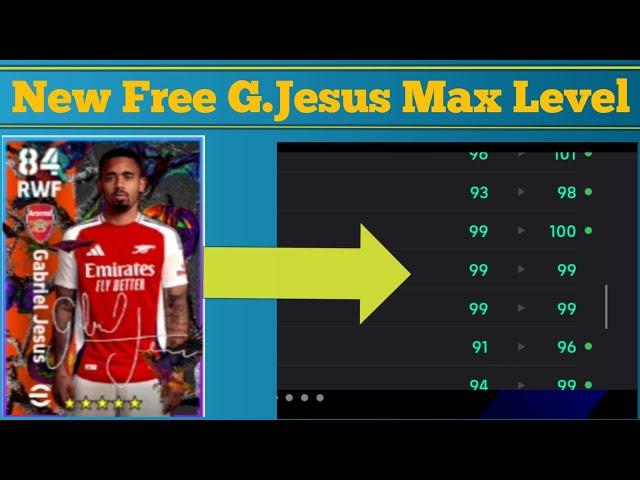 New Free G.Jesus Max Level EFootball 2025 | Free G.Jesus Max EFootball 2025