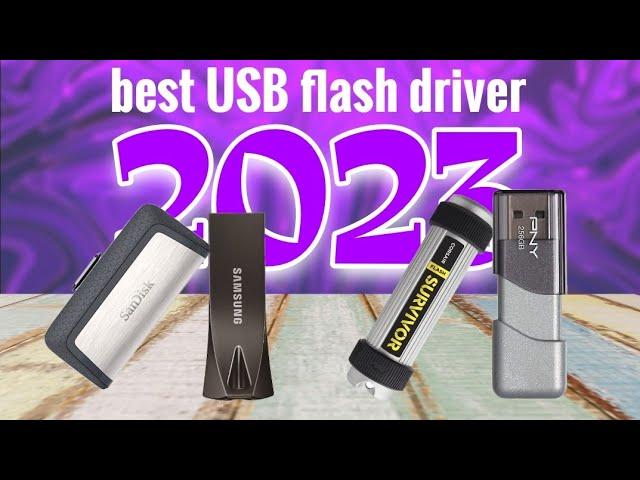 Top 4 Best USB Flash Drives 2023