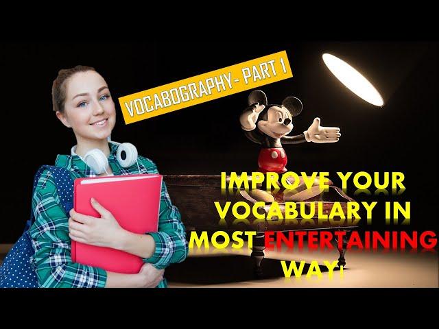 IMPROVE VOCABULARY - in an entertaining way.