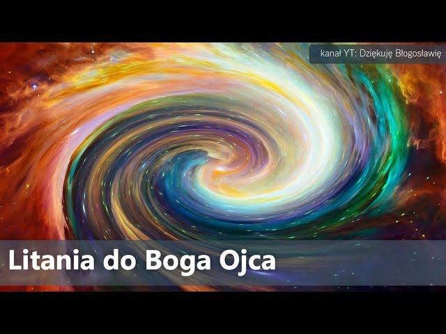 Litania do Boga Ojca - piękne animacje - LEKTOR (HD)