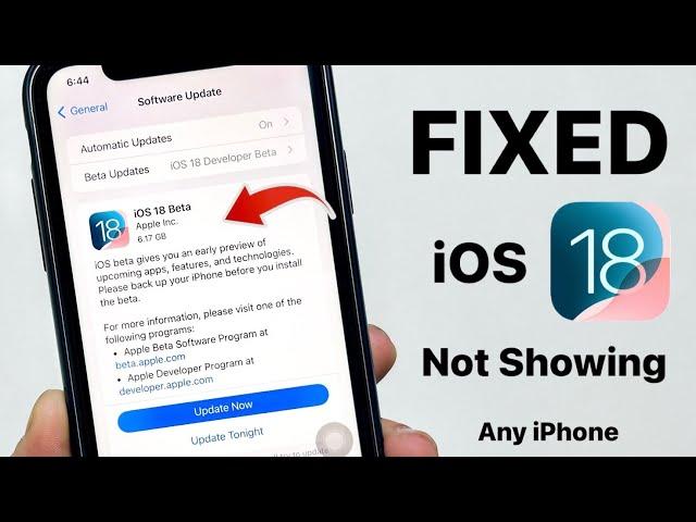 Fix IOS 18 Not Showing - Install Now iOS 18 Beta on any iPhone