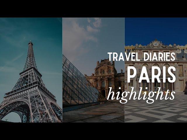 PARIS Travel Vlog Highlights | Eiffel Tower Seine River Cruise + More
