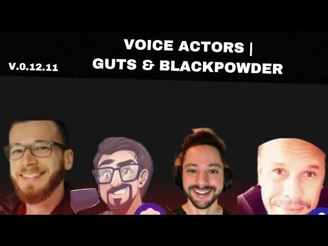 Voice Actors | GUTS & BLACKPOWDER