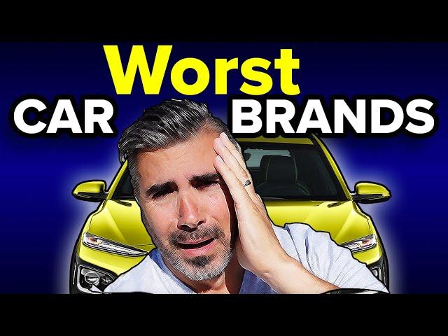 These Are The 3 Car Brands You Should Never Buy!