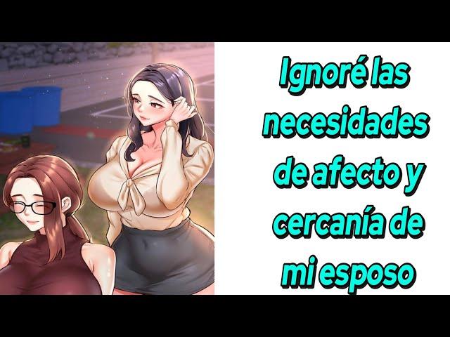 Ignoré las necesidades de afecto y Cercanía de mi esposo