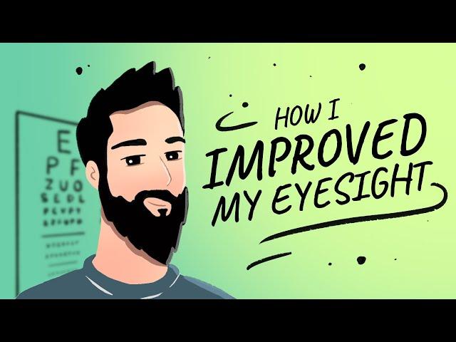 How I Improved My Eyesight Naturally | Endmyopia | Jake Steiner