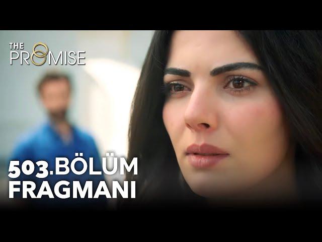 Yemin 503. Bölüm (FİNAL) Fragmanı | The Promise Season 4 Episode 503 (FINAL) Promo