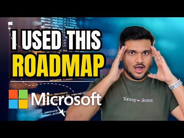 I Cracked Microsoft SDE - 2 position with this Roadmap | Microsoft Roadmap