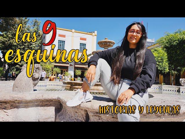 Las 9 esquinas Guadalajara ️| Historias y leyendas