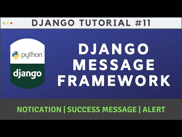 How to Display Alert/Notification/Flash Message in Django - Message Framework