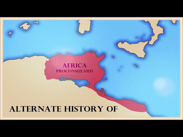 Africa, the Spain of the Maghreb - Alternate History of Roman Africa