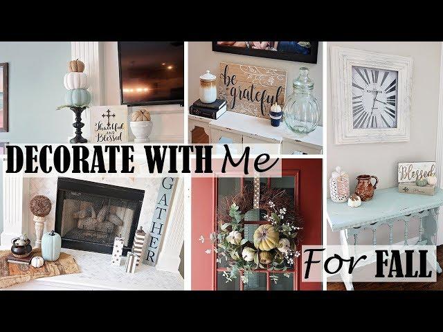 DECORATE WITH ME FALL 2018 - FALL FARMHOUSE DECOR -DOLLAR TREE FALL DIYs