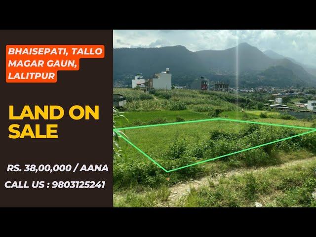 11 Aana Land for Sale in Bhaisepati, Tallo Magar Gaun, Lalitpur