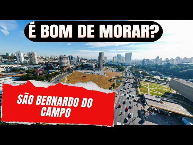 SÃO BERNARDO DO CAMPO, SP. Conheça a maior cidade do ABC paulista.