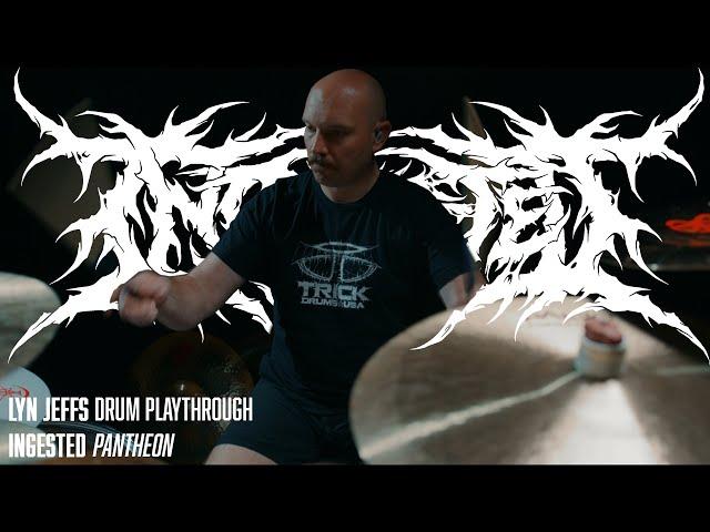 Ingested - Pantheon - Lyn Jeffs | Drum Playthrough