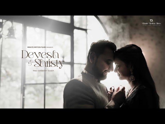 DEVESH & SHRISTY || BEST CINEMATIC ENGAGEMENT TEASER 2024 || MINUTE MOTION FILMS || LUCKNOW