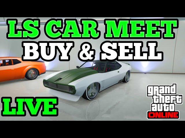 GTA 5 LS CAR MEET BUY & SELL MODDED CARS PS4 | GTA 5 BUY & SELL