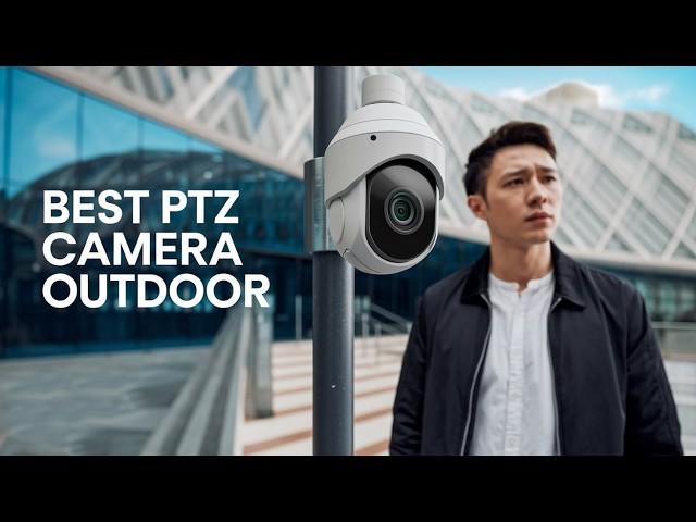 Best PTZ Camera Outdoor 2024  Top 5 Best PTZ Camera Outdoor Reviews