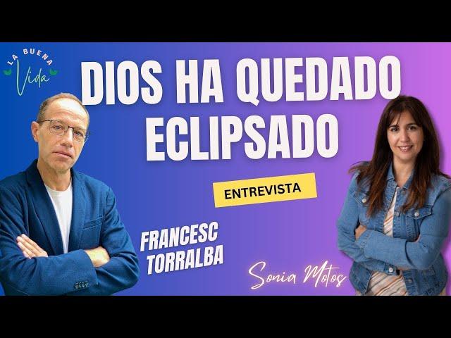 LaBuenaVidaTV | Entrevista a Francesc Torralba