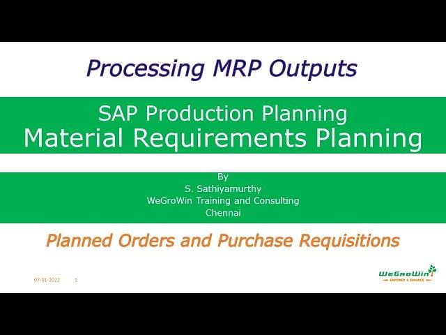 01-47 SAP PP – MRP Outputs - English (SAP Production Planning)