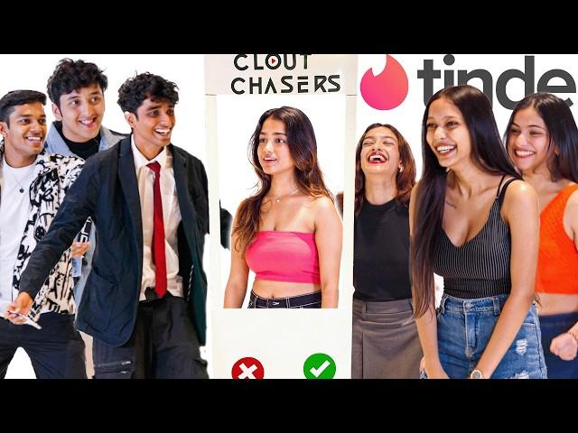 CLOUT CHASERS TINDER IN REAL LIFE 3