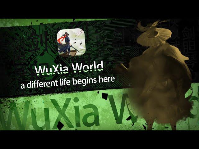 WuXia World Trailer