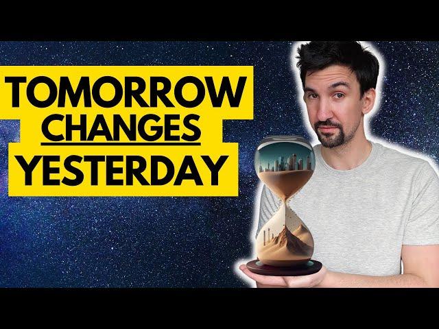 Why Physicists Think The Future Changes the Past - Retrocausality Explained