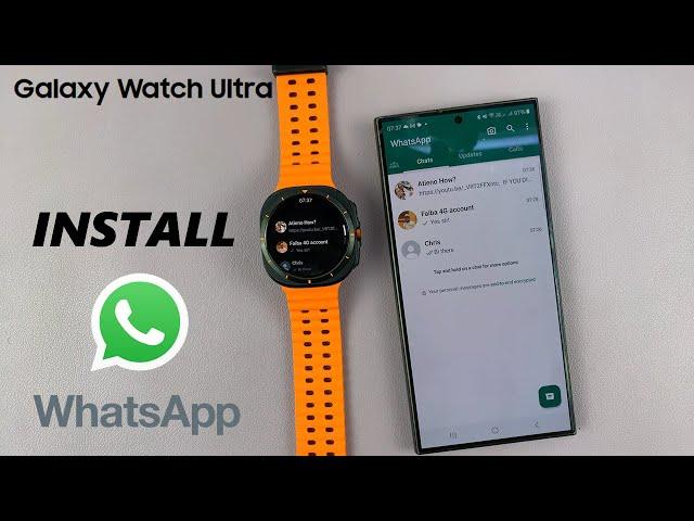 How To Install & Set Up WhatsApp On Samsung Galaxy Watch Ultra